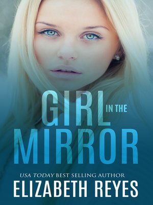 cover image of Girl In the Mirror